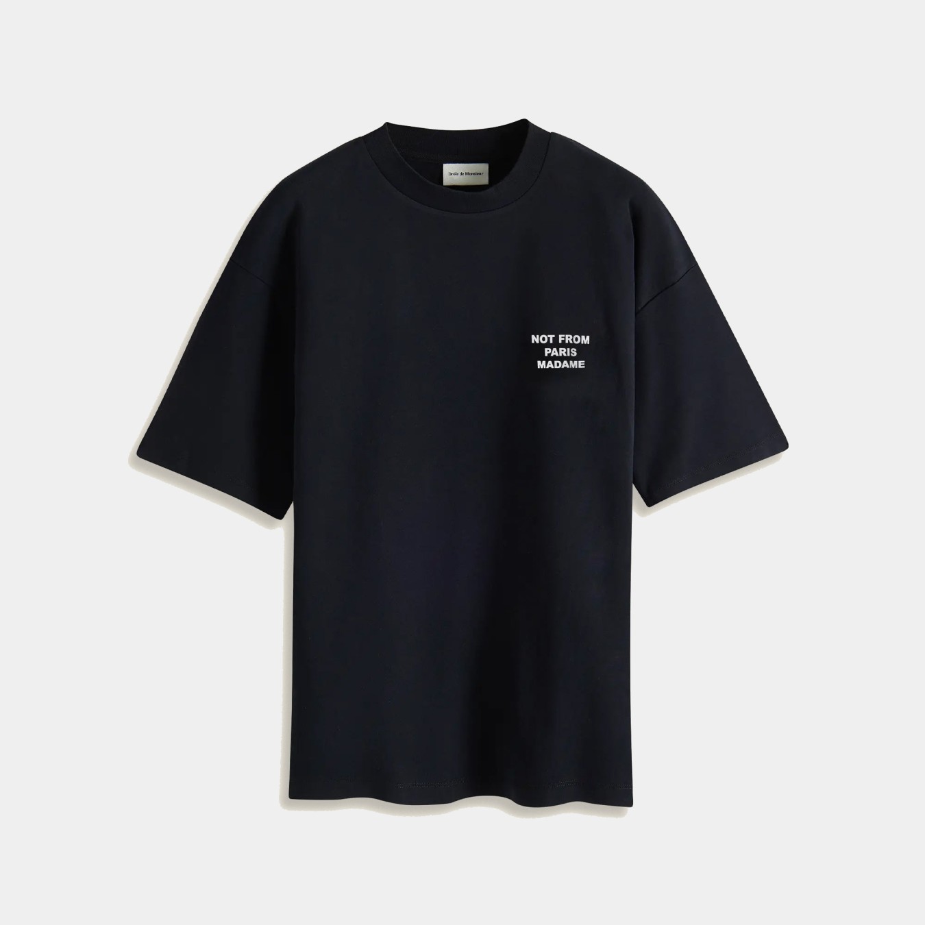 Drôle de Monsieur Le T-Shirt Slogan